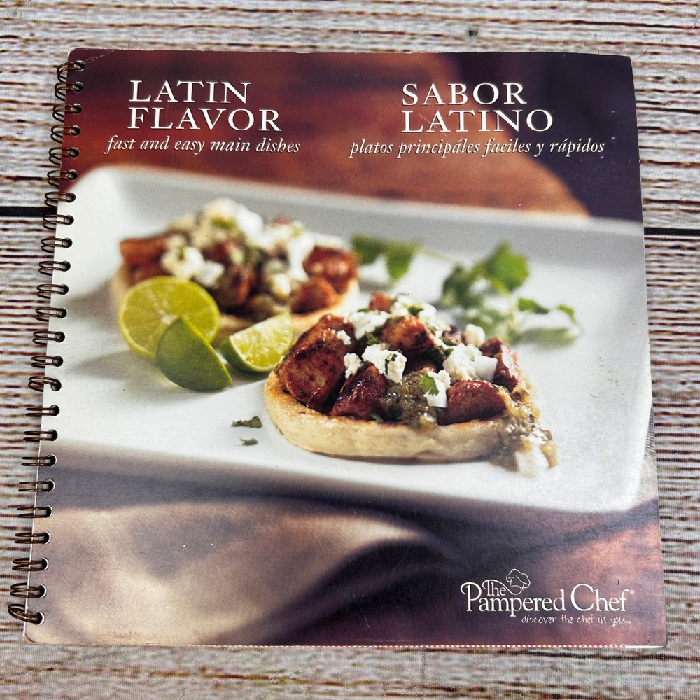 Pampered Chef Latin Flavor Sabor Latino Cookbook Spiral Bound 2008 Bilingual